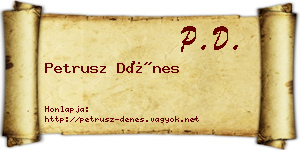 Petrusz Dénes névjegykártya